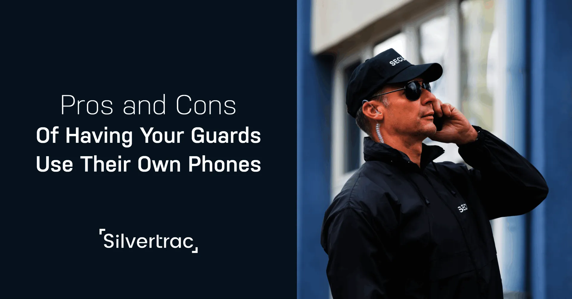 The Pros And Cons Of Having Your Guards Use Their Own Phones 10 Les agents de sécurité qui utilisent leur propre téléphone