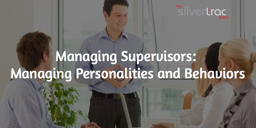 Managing Supervisors Pt. 5 - Managing Personalities And Behavior 10 Shareasimage 2 1