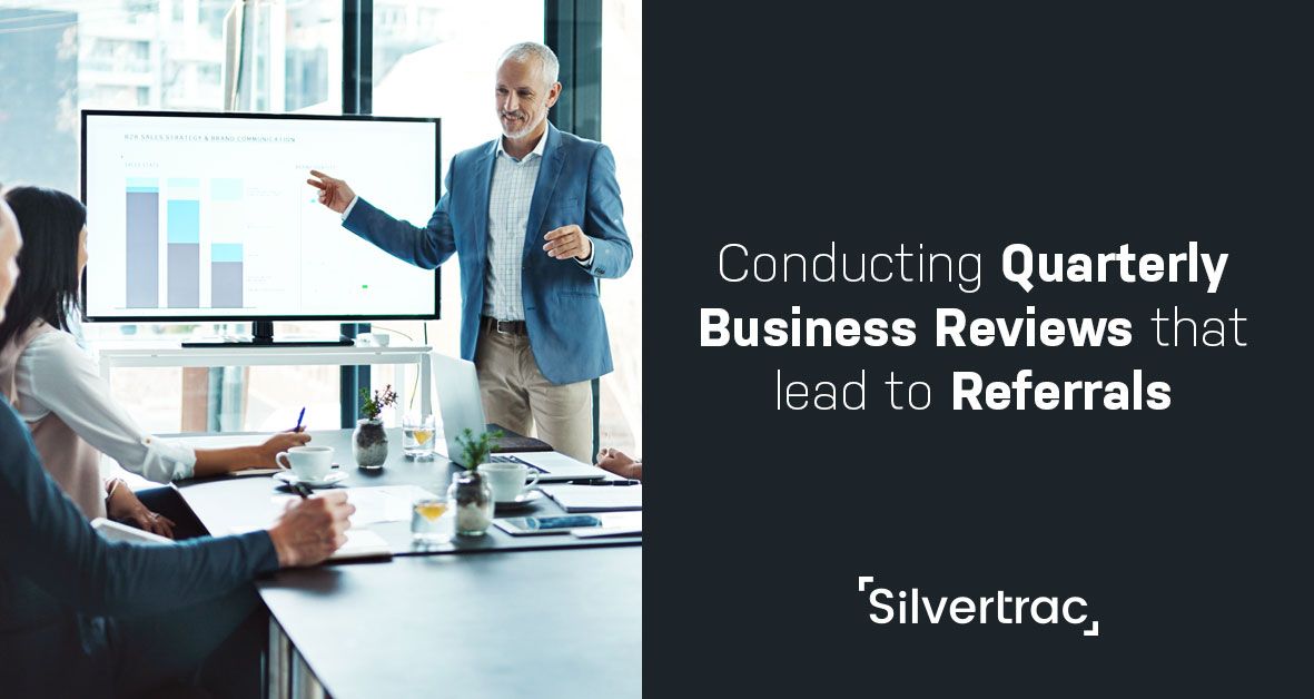 Conducting Quarterly Business Reviews That Drive Referrals 10 Sept 26 Conducting Quarterly Business Reviews that lead to Referrals final