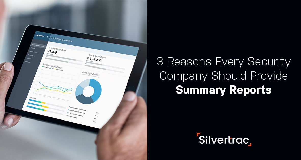 3 Reasons Guard Companies Should Provide Security Reports 10 Aug 23 3 reasons