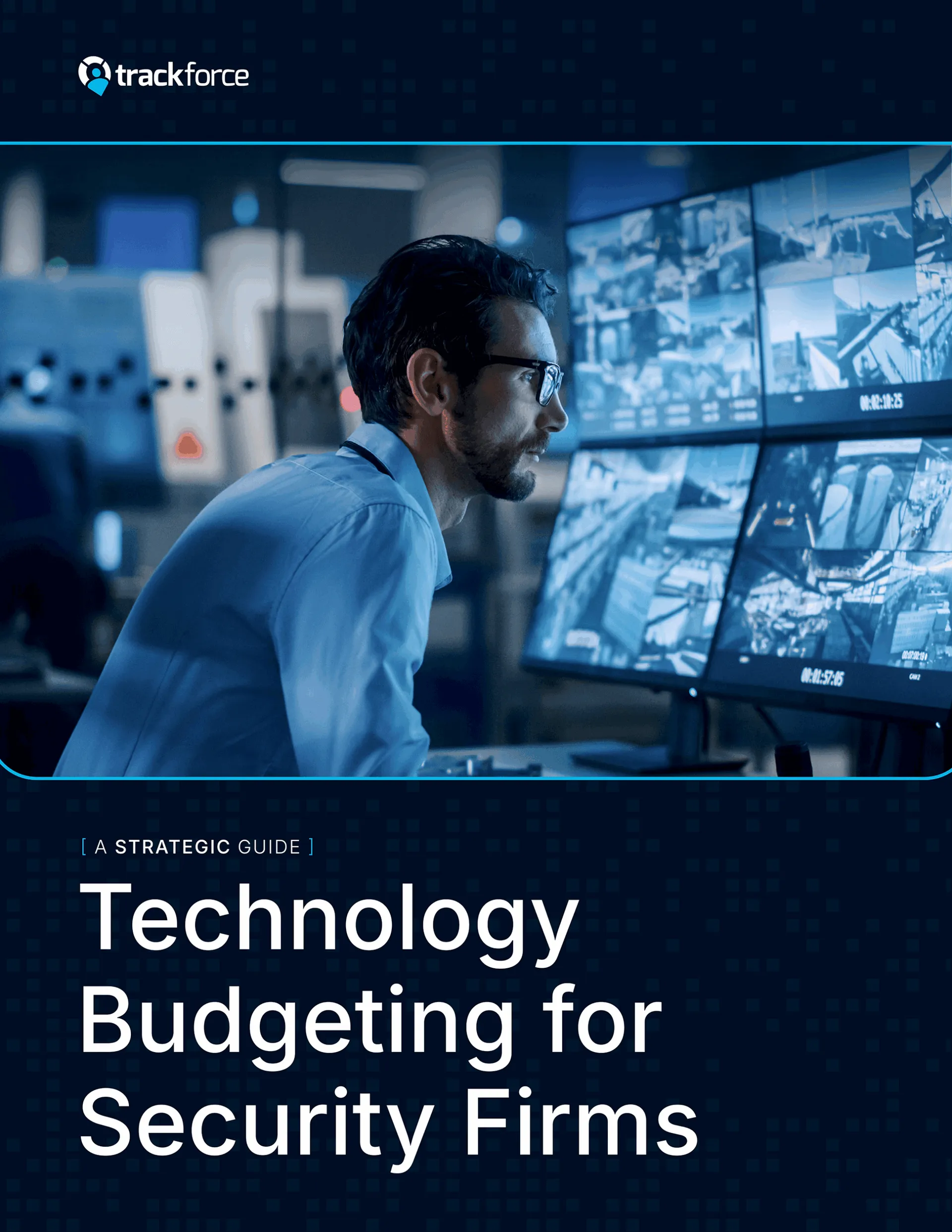 Preview of the Strategic Guide to Technology Budgeting for Security Firms