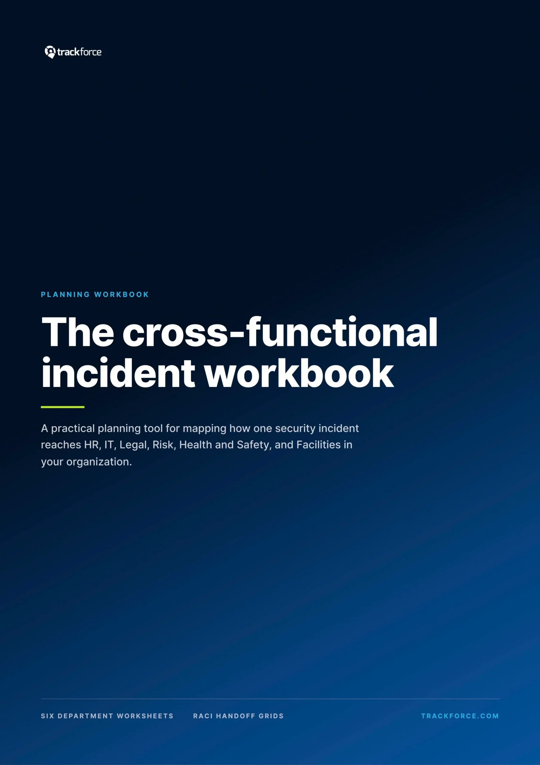 Couverture du manuel « Cross-Functional Incident Workbook » de Trackforce
